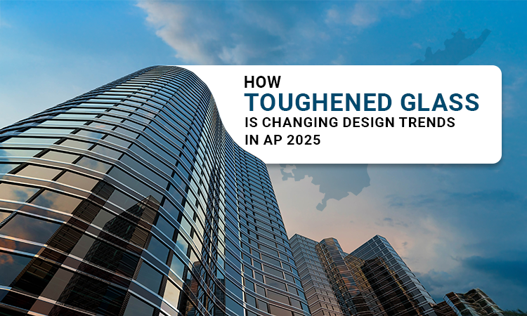 best toughened glass manfactures in ap